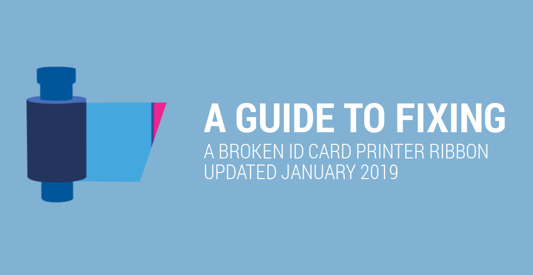 A Guide To Fixing a Broken ID Card Printer Ribbon