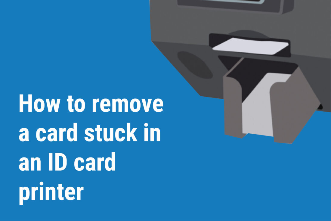 How to Remove a Card that’s Stuck in an ID Card Printer