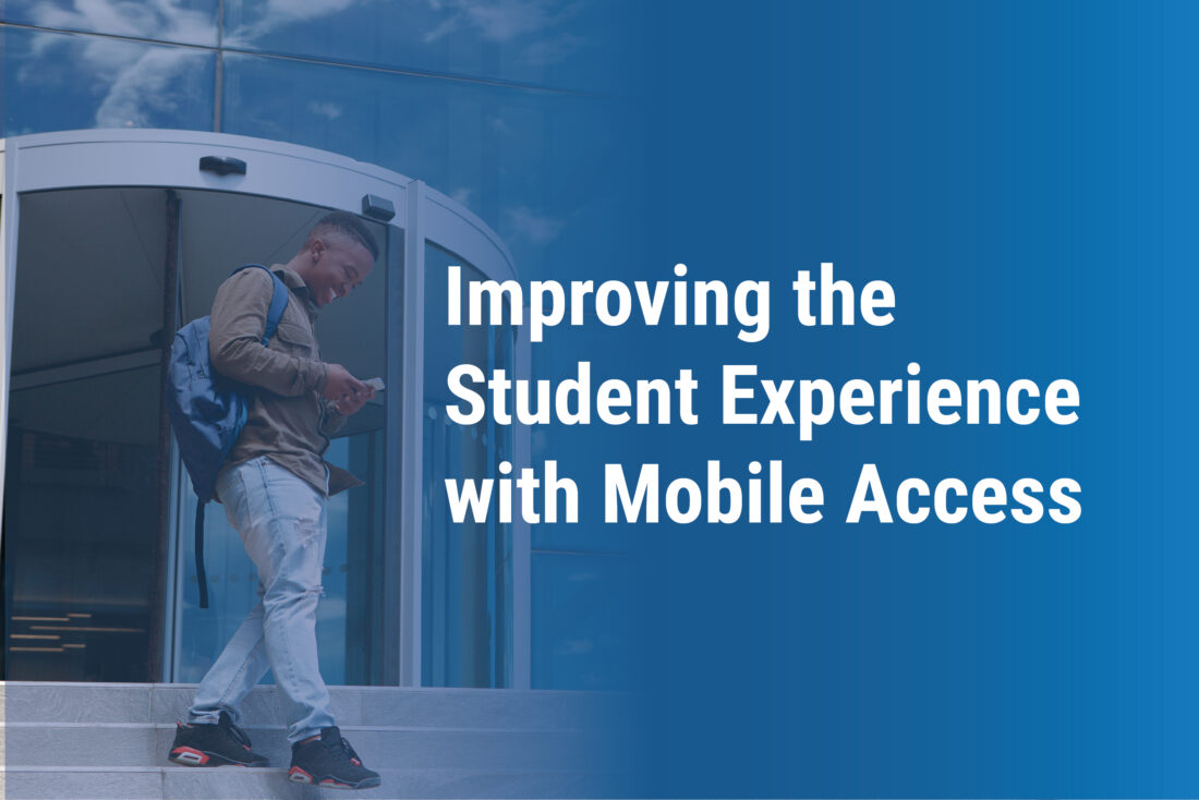 Improving the Student Experience with Mobile Access Control